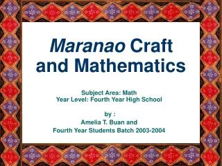 Maranao Craft and Mathematics