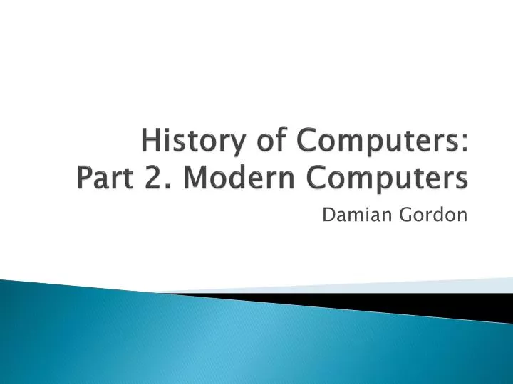 history of computers part 2 modern computers
