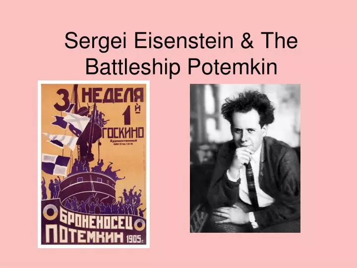 sergei eisenstein the battleship potemkin