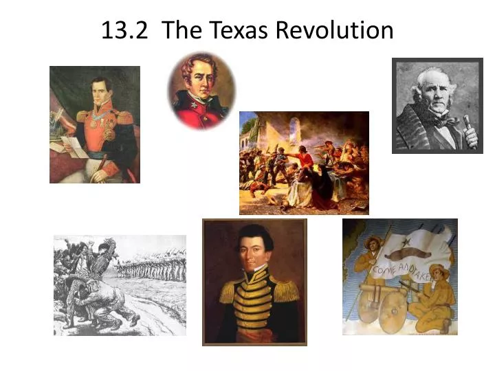 13 2 the texas revolution
