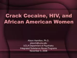 Crack Cocaine, HIV, and African American Women