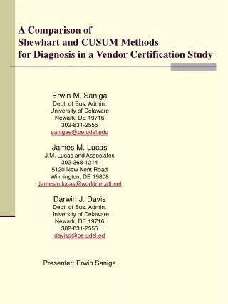 A Comparison of Shewhart and CUSUM Methods for Diagnosis in a Vendor Certification Study
