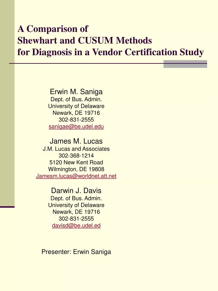 a comparison of shewhart and cusum methods for diagnosis in a vendor certification study