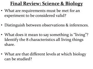 Final Review: Science &amp; Biology