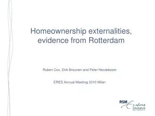 Homeownership externalities, evidence from Rotterdam