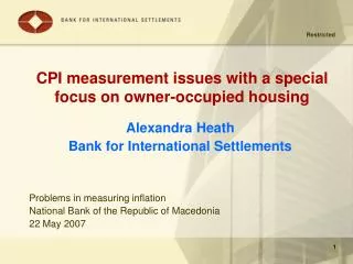 CPI measurement issues with a special focus on owner-occupied housing