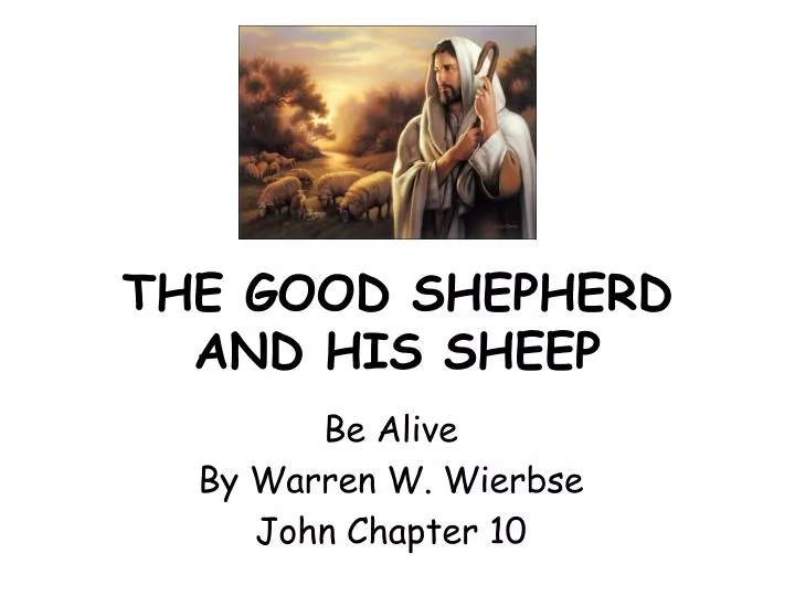 the good shepherd and his sheep