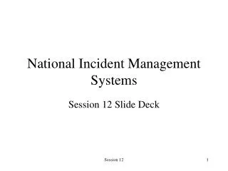 National Incident Management Systems