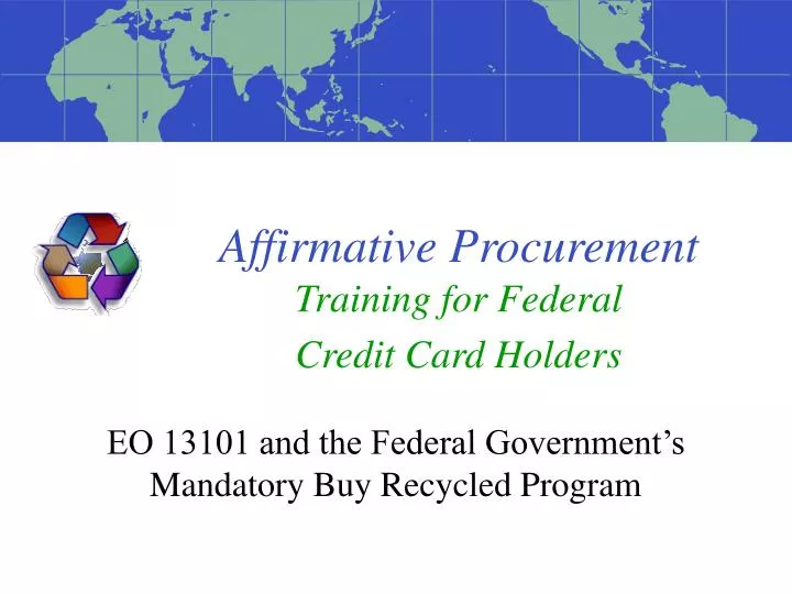 affirmative procurement training for federal credit card holders