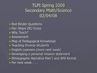 tlpi spring 2008 secondary math science 02 04 08