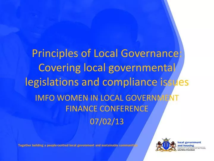 principles of local governance covering local governmental legislations and compliance issues