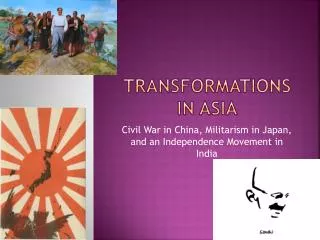 Transformations in Asia
