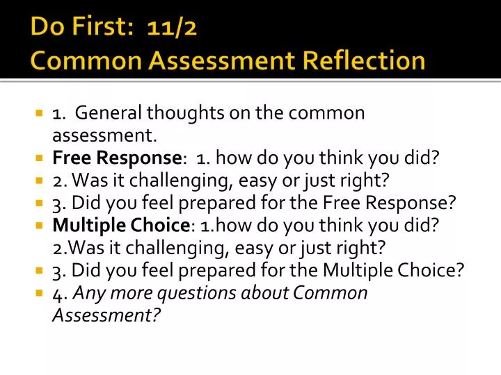 do first 11 2 common assessment reflection