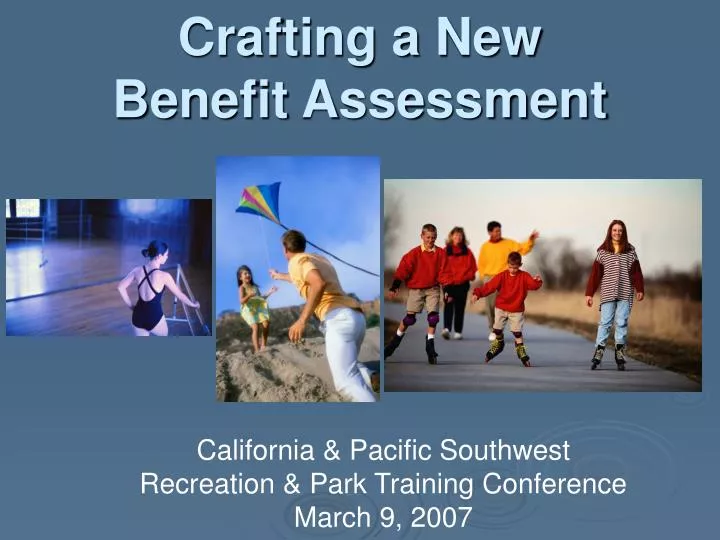 crafting a new benefit assessment