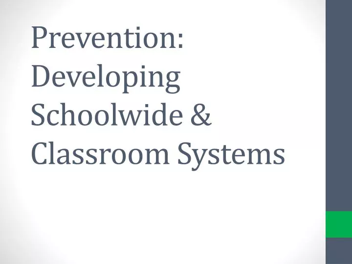 prevention developing schoolwide classroom systems
