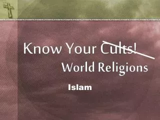 Know Your Cults!