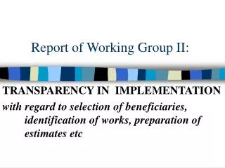 Report of Working Group II: