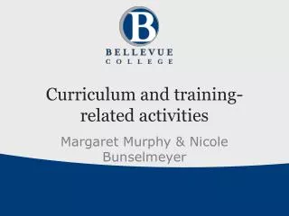 Curriculum and training-related activities