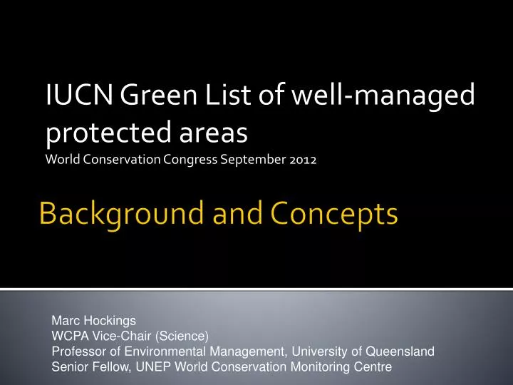 iucn green list of well managed protected areas world conservation congress september 2012