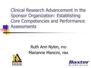 Clinical Research Advancement in the Sponsor Organization: Establishing Core Competencies and Performance Assessments