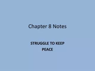 Chapter 8 Notes