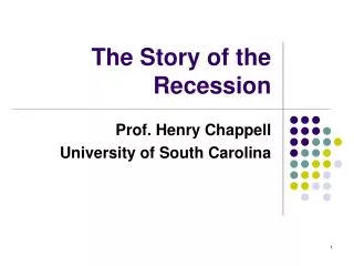 The Story of the Recession