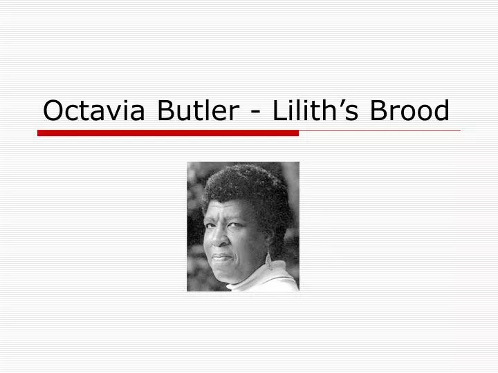 octavia butler lilith s brood