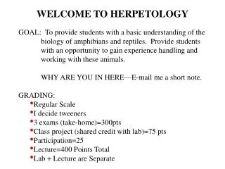 WELCOME TO HERPETOLOGY