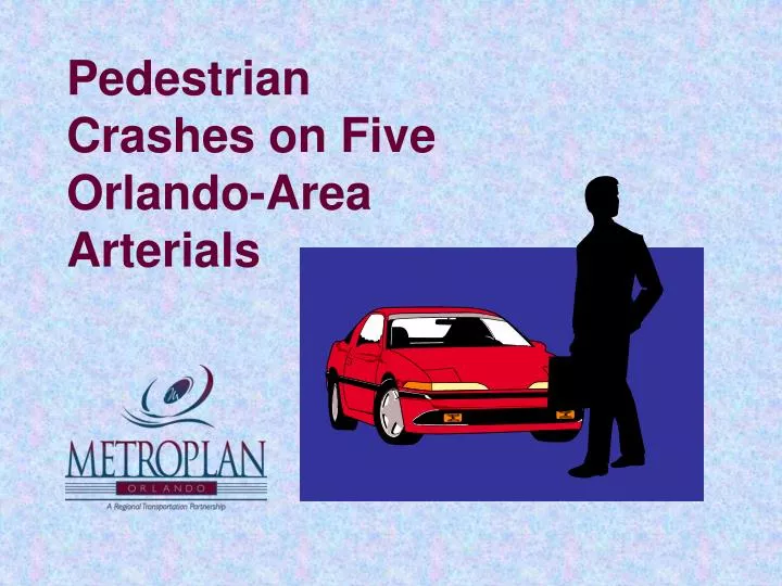 pedestrian crashes on five orlando area arterials