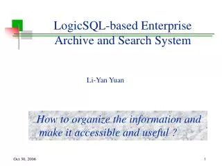 LogicSQL-based Enterprise Archive and Search System