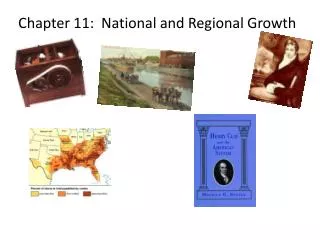Chapter 11: National and Regional Growth
