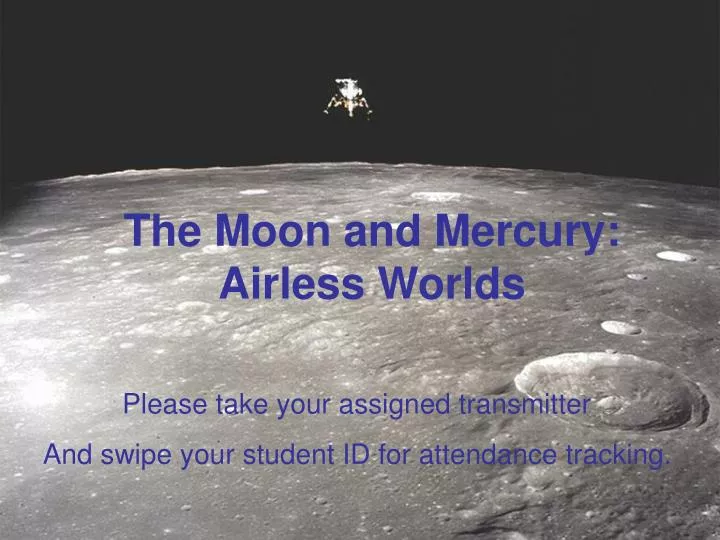 the moon and mercury airless worlds