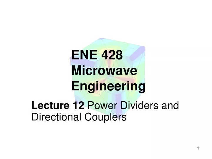 ene 428 microwave engineering