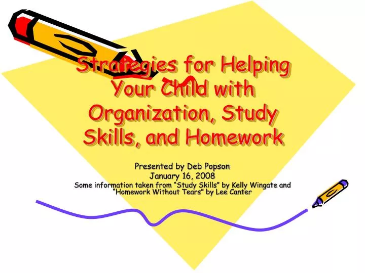 strategies for helping your child with organization study skills and homework