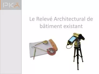 le relev architectural de b timent existant