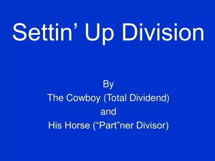 settin up division