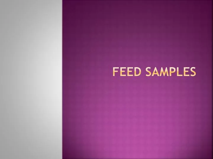 feed samples