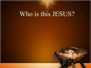 Who is this JESUS?