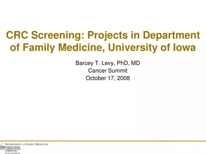 crc screening projects in department of family medicine university of iowa