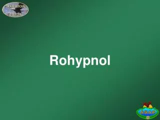 Rohypnol