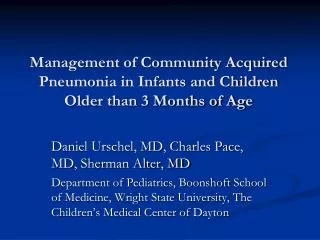 Management of Community Acquired Pneumonia in Infants and Children Older than 3 Months of Age