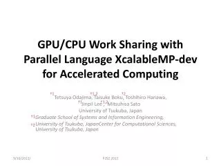 GPU/CPU Work Sharing with Parallel Language XcalableMP-dev for Accelerated Computing