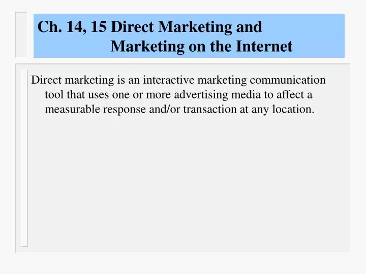 ch 14 15 direct marketing and marketing on the internet