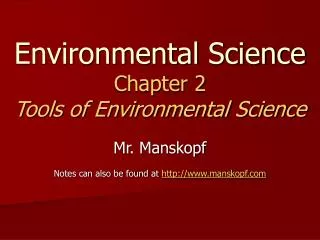 Environmental Science Chapter 2 Tools of Environmental Science