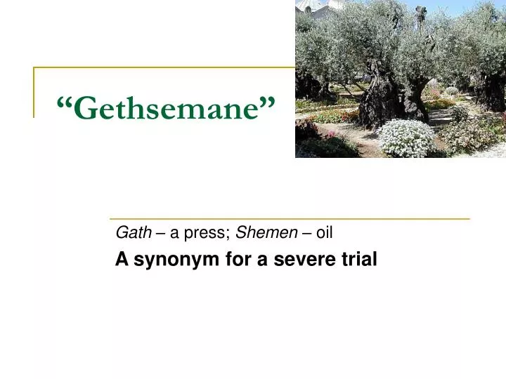 gethsemane