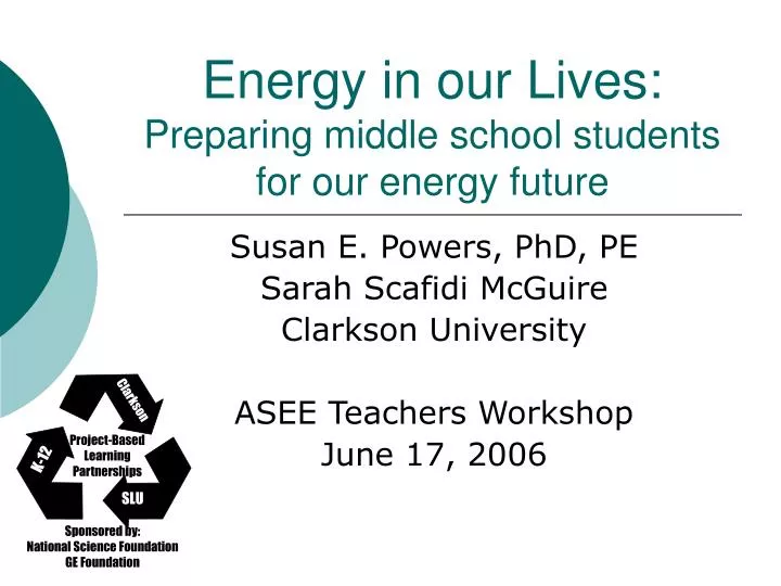 energy in our lives preparing middle school students for our energy future