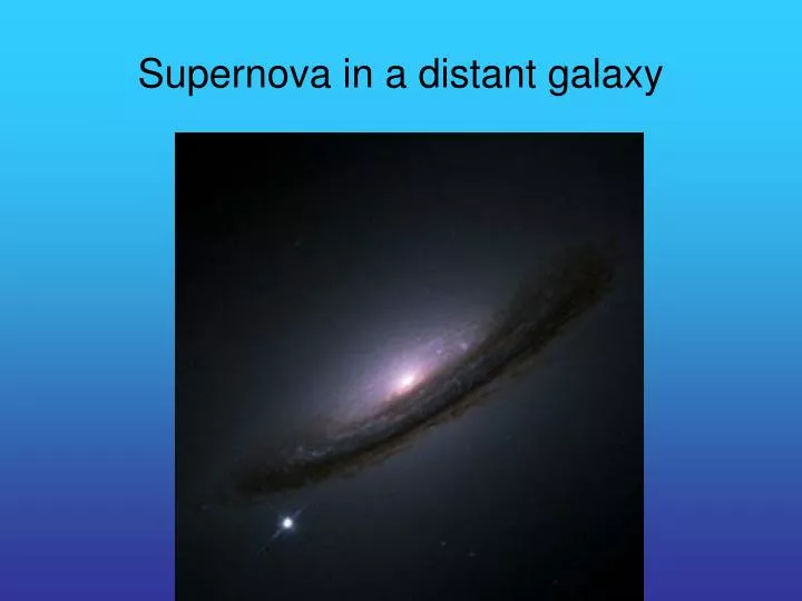 supernova in a distant galaxy