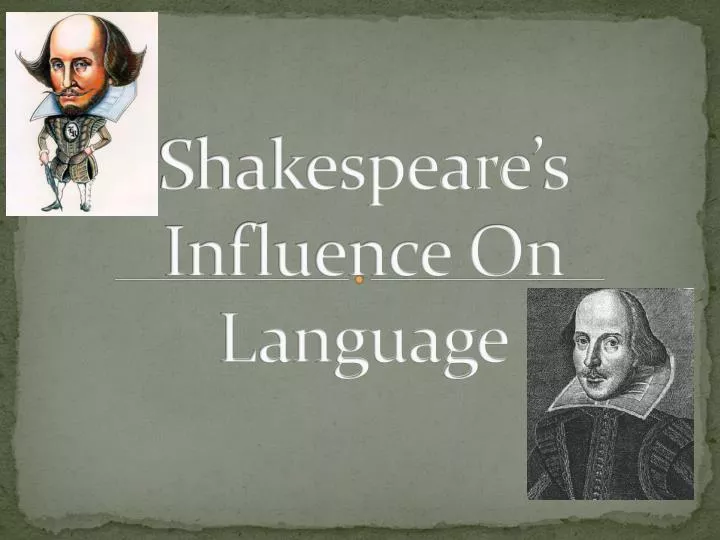 shakespeare s influence on language