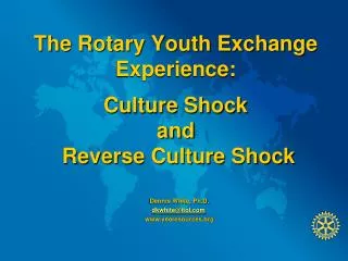 The Rotary Youth Exchange Experience: Culture Shock and Reverse Culture Shock