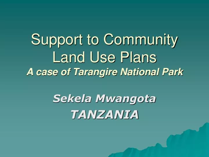 support to community land use plans a case of tarangire national park